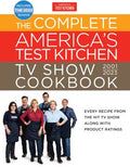 The Complete America?s Test Kitchen TV Show Cookbook 2001-2023 - MPHOnline.com