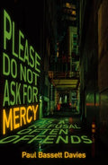 Please Do Not Ask for Mercy As a Refusal Often Offends - MPHOnline.com