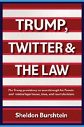 Trump, Twitter & the Law - MPHOnline.com