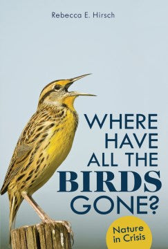 Where Have All the Birds Gone? - MPHOnline.com