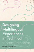 Designing Multilingual Experiences in Technical Communication - MPHOnline.com