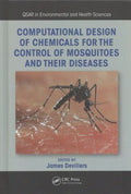 Computational Design of Chemicals for the Control of Mosquitoes and Their Diseases - MPHOnline.com