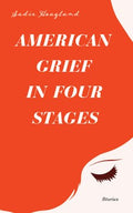 American Grief in Four Stages - MPHOnline.com