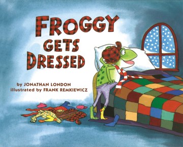 Froggy Gets Dressed - MPHOnline.com