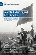 Selected Writings of Jean Jaur?s - MPHOnline.com