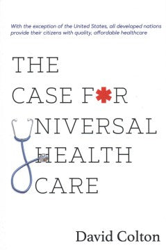 The Case for Universal Health Care - MPHOnline.com