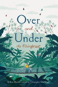 Over and Under the Rainforest - MPHOnline.com