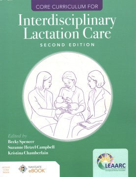 Core Curriculum for Interdisciplinary Lactation Care - MPHOnline.com