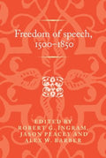 Freedom of Speech, 1500?1850 - MPHOnline.com