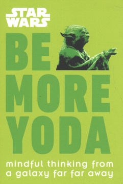 Star Wars: Be More Yoda - MPHOnline.com