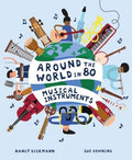 Around the World in 80 Musical Instruments - MPHOnline.com