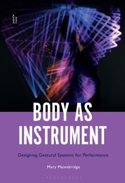 Body As Instrument - MPHOnline.com