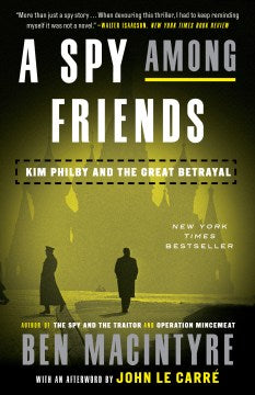 A Spy Among Friends - MPHOnline.com