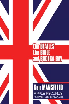 The Beatles the Bible and Bodega Bay - MPHOnline.com