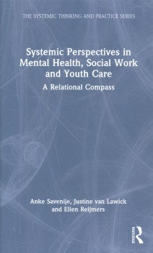 Systemic Perspectives in Mental Health, Social Work and Youth Care - MPHOnline.com