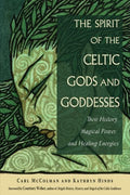 The Spirit of the Celtic Gods and Goddesses - MPHOnline.com