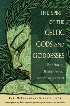 The Spirit of the Celtic Gods and Goddesses - MPHOnline.com