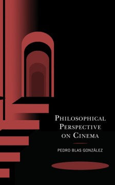 Philosophical Perspective on Cinema - MPHOnline.com