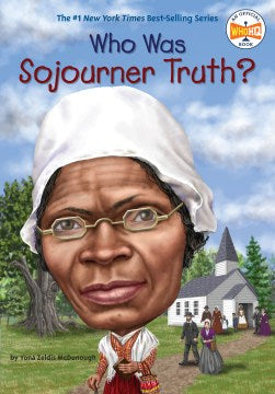 Who Was Sojourner Truth? - MPHOnline.com