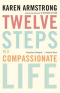 Twelve Steps to a Compassionate Life - MPHOnline.com