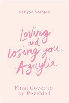 Loving and Losing You, Azaylia - MPHOnline.com