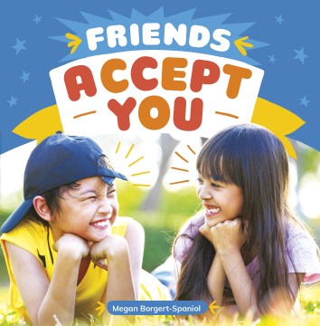 Friends Accept You - MPHOnline.com