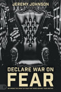 Declare War on Fear - MPHOnline.com