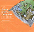 The Future Interior Designer's Handbook - MPHOnline.com