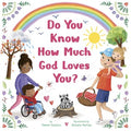 Do You Know How Much God Loves You? - MPHOnline.com