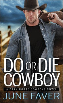 Do or Die Cowboy - MPHOnline.com