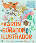 Aar?n So?ador, ilustrador / Aaron Slater, Illustrator - MPHOnline.com