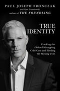 True Identity - MPHOnline.com