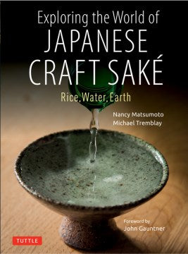 Exploring the World of Japanese Craft Sake - MPHOnline.com