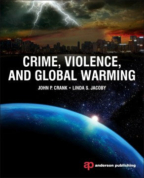 Crime, Violence, and Global Warming - MPHOnline.com