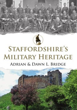 Staffordshire's Military Heritage - MPHOnline.com