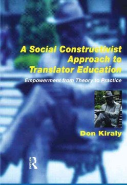 A Social Constructivist Approach to Translator Education - MPHOnline.com