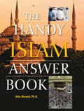 The Handy Islam Answer Book - MPHOnline.com