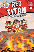 Red Titan and the Floor of Lava - MPHOnline.com