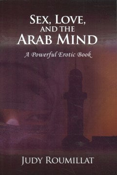 Sex, Love, and the Arab Mind - MPHOnline.com