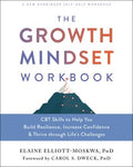 The Growth Mindset Workbook - MPHOnline.com