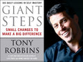 Giant Steps: Small Changes to Make a Big Differnce: Daily Lessons in Self-Mastery - MPHOnline.com