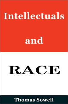 Intellectuals and Race - MPHOnline.com