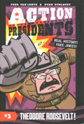 Action Presidents Theodore Roosevelt! - MPHOnline.com