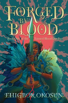 Forged by Blood (The Tainted Blood Duology #1) - MPHOnline.com