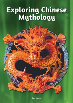 Exploring Chinese Mythology - MPHOnline.com