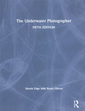 The Underwater Photographer - MPHOnline.com