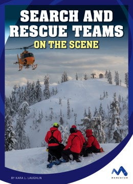 Search and Rescue Teams on the Scene - MPHOnline.com