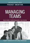 Managing Teams (Pocket Mentor) - MPHOnline.com