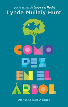 Como pez en el ?rbol/ Fish in a Tree - MPHOnline.com