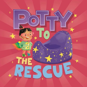 Potty to the Rescue - MPHOnline.com